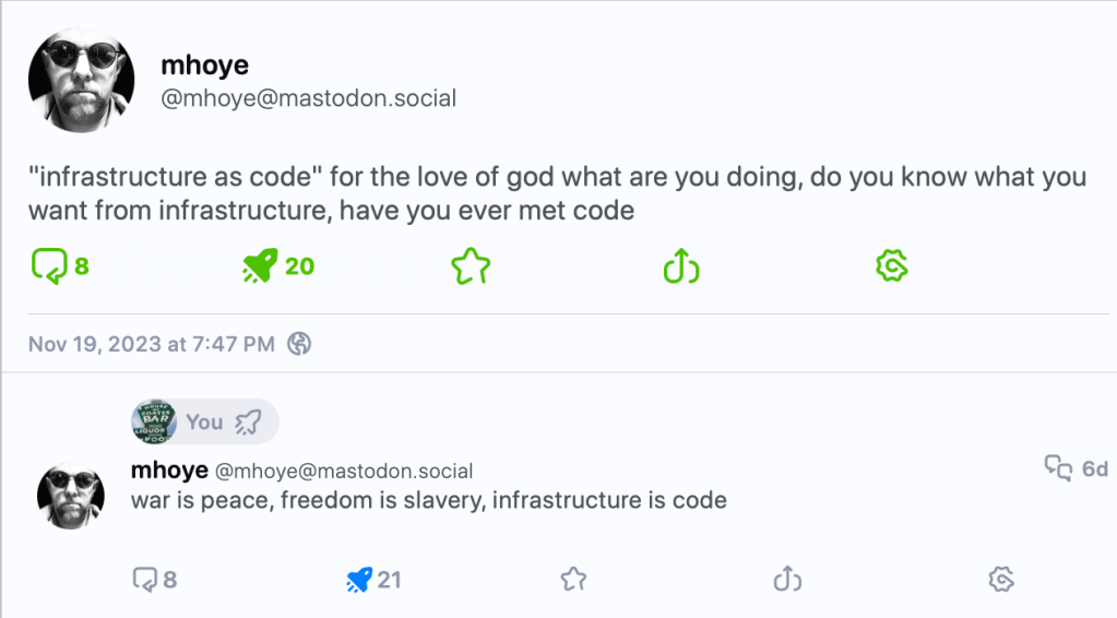 "infrastructure as code" for the love of god what are you doing, do you know what you want from infrastructure, have you ever met code